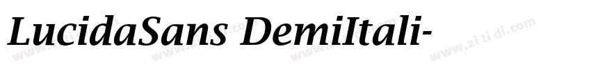 LucidaSans DemiItali字体转换
